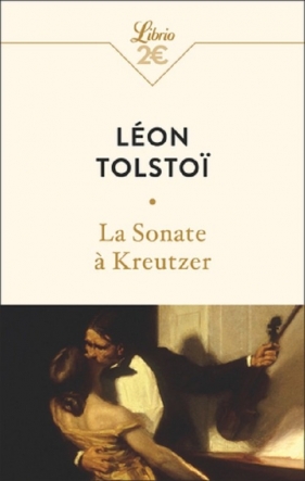 Sonate a kreutzer - Lew Tołstoj
