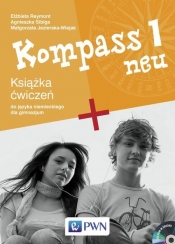 Kompass 1 neu Książka ćwiczeń do języka niemieckiego dla gimnazjum z płytą CD