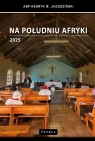 Na południu Afryki abp Henryk M. Jagodziński