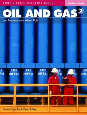Oxford English for Careers: Oil & Gas 2 SB