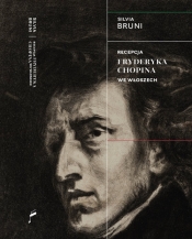 Recepcja Fryderyka Chopina we Włoszech - Silvia Bruni