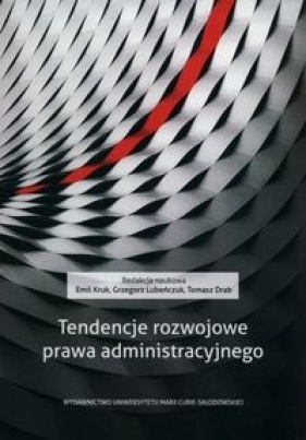Tendencje rozwojowe prawa adminstracyjnego