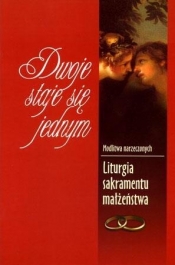 Dwoje staje się jednym
