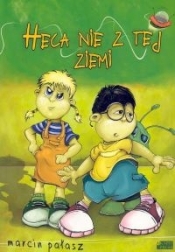Heca nie z tej Ziemi - Marcin Pałasz