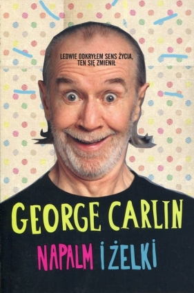Napalm i żelki - Carlin George