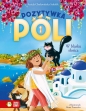 Pozytywka Poli. W blasku słońca - Aniela Cholewińska-Szkolik