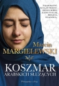 Koszmar arabskich służących - Marcin Margielewski