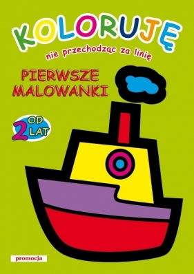 Koloruję nie przechodząc za linię Pierwsze malowanki od lat 2