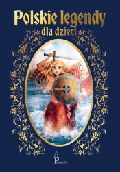 Polskie legendy dla dzieci - Opracowanie zbiorowe