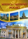 Miejsca i regiony Polski