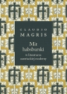 Mit habsburski w literaturze austriackiej moderny Magris Claudio