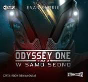 Odyssey One Tom 2 W samo sedno (Audiobook) - Evan Currie