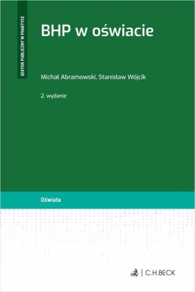 BHP w oświacie - Michał Abramowski, Stanisław Wójcik