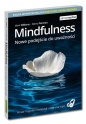 Mindfulness Nowe podejście do uważności Samo Sedno - Mark Williams, Danny Penman