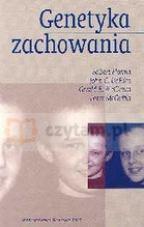 Genetyka zachowania - Robert Plomin, John C. DeFries, Gerald McClearn