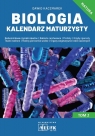  Biologia. Kalendarz Maturzysty. Tom 2