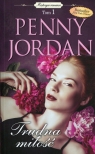 Trudna miłość Mistrzyni romansu Jordan Penny