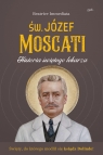  Św. Józef Moscati. Historia świętego lekarza