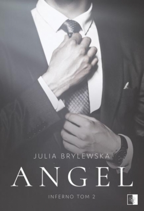 Angel. Inferno. Tom 2 - Julia Brylewska