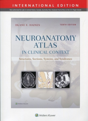 Neuroanatomy Atlas in Clinical Context - Haines E. Duane