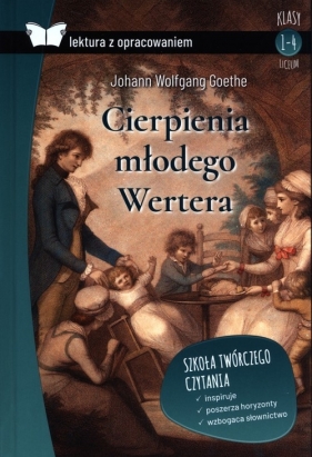 Cierpienia młodego Wertera - Goethe Johann Wolfgang