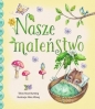 Nasze maleństwo - Opracowanie zbiorowe