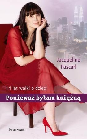Ponieważ byłam księżną - Jacqueline Pascarl-Gillespie