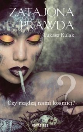 Zatajona prawda - Łukasz Kulak