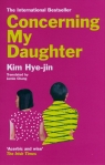 Concerning My Daughter Hye-jin Kim