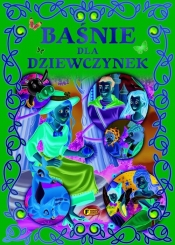 Baśnie dla dziewczynek - Opracowanie zbiorowe