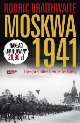 Moskwa 1941 - Braithwaite Rodric<br />