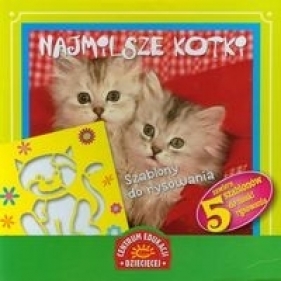 Szablony do rysowania Najmilsze kotki