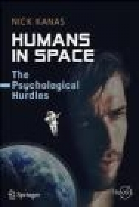 Humans in Space Nick Kanas
