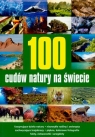 100 cudów natury na świecie  Dariusz Rostkowski