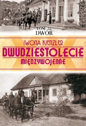 Dwór - Kienzler Iwona