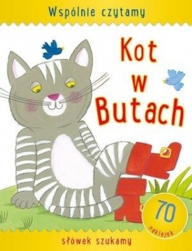 Wspólnie czytamy - Kot w Butach - praca zbiorowa