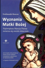 Wyznania Matki Bożej - Ferdinando Rancan