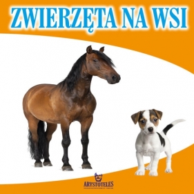 Zwierzęta na wsi - Małgorzata Szewczyk