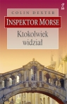 Ktokolwiek widział