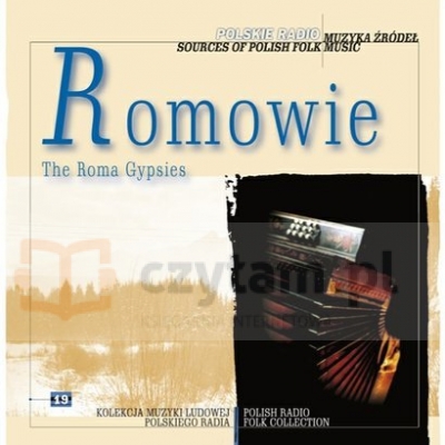 Romowie - Seria Muzyka Źródeł