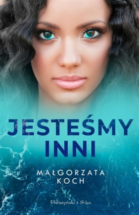 Jesteśmy inni - Małgorzata Koch