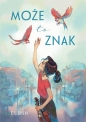 Może to znak - E.L. Shen