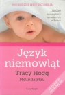 Język niemowląt/Język dwulatka Tracy Hogg, Melinda Blau
