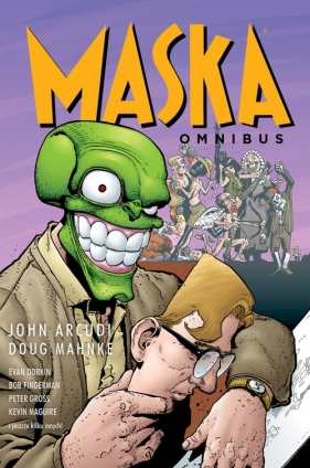 Maska. Tom 2 - John Arcudi, Doug Mahnke