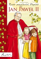 Nasz przyjaciel Papież - Wacław Oszajca