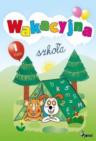 Wakacyjna szkoła Klasa 1