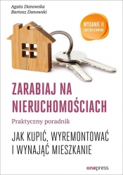 Zarabiaj na nieruchomościach - Danowska Agata, Danowski Bartosz