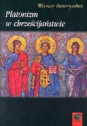 Platonizm w chrześcijaństwie - Beierwaltes Werner