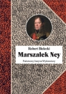 Marszałek Ney Robert Bielecki