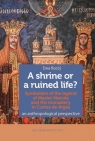 A shrine or a ruined life?